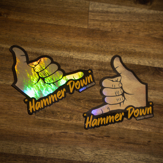 Hammer Down Shaka - Stickers